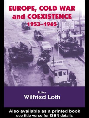 cover image of Europe, Cold War and Coexistence, 1955-1965